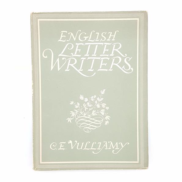 English Letter Writers by C.E.Vulliamy c.1940