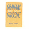 Graham Greene's A Burnt-Out Case 1962 - Reprint Society