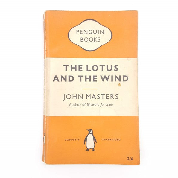 The Lotus of the Wind by John Masters 1956 - Penguin
