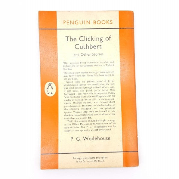 P. G. Wodehouse’s The Clicking of Cuthbert 1962 – Penguin