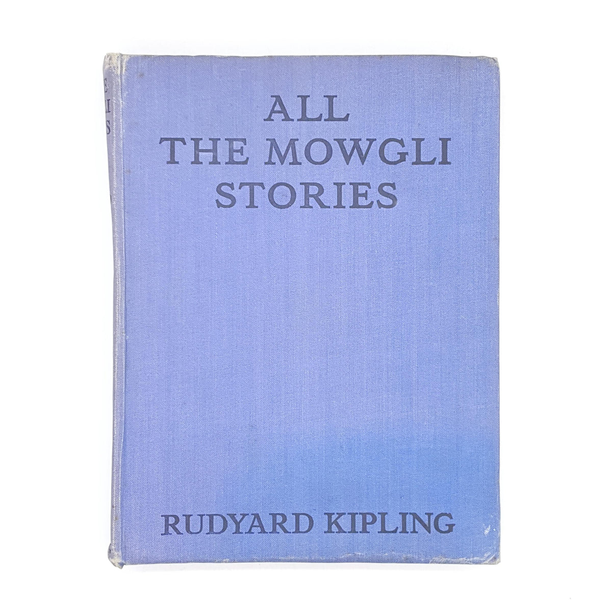 Rudyard Kipling’s All The Mowgli Stories 1943