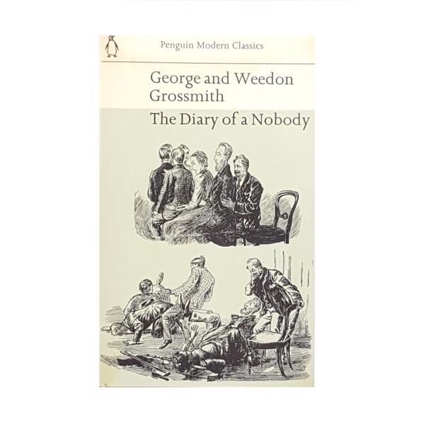 The Diary of Nobody by George and Weedon Grossmith 1971 - Penguin