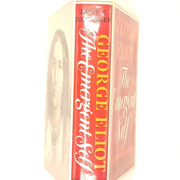 George Eliot, The Emergent Self 1976 - Bodley Head