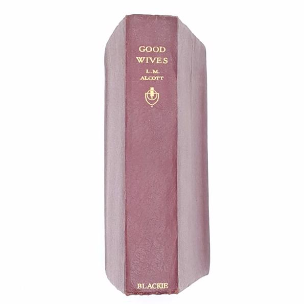 Louisa May Alcott’s Good Wives - Blackie