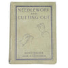 Needlework and Cutting Out by Agnes Walker 1914