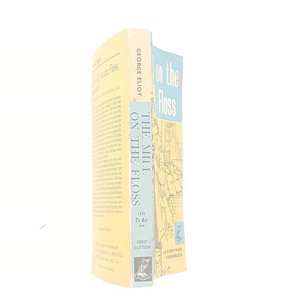 George Eliot's The Mill on the Floss - Dent Dutton 1964