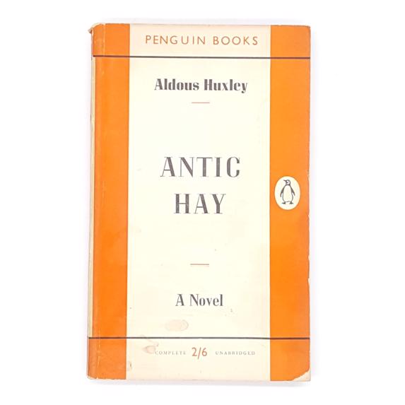 Aldous Huxley’s Antic Hay 1960