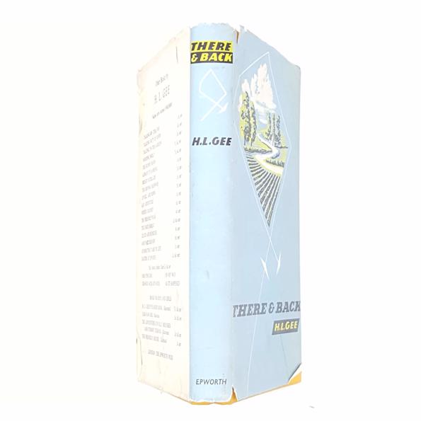 First Edition: There &amp; Back by H.L.Gee 1956