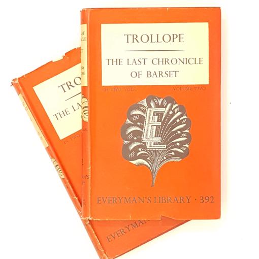 Anthony Trollope's The Last Chronicle of Barset Volume I &amp; II 1951 - Dent