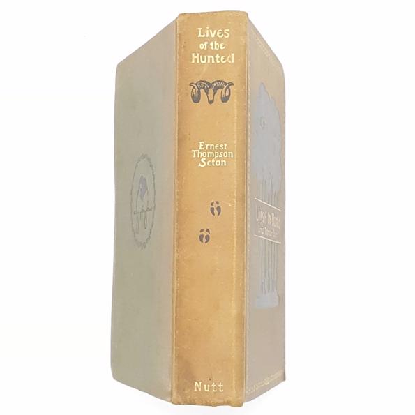 Lives of the Hunted by Ernest Thompson Seton 1890-1906