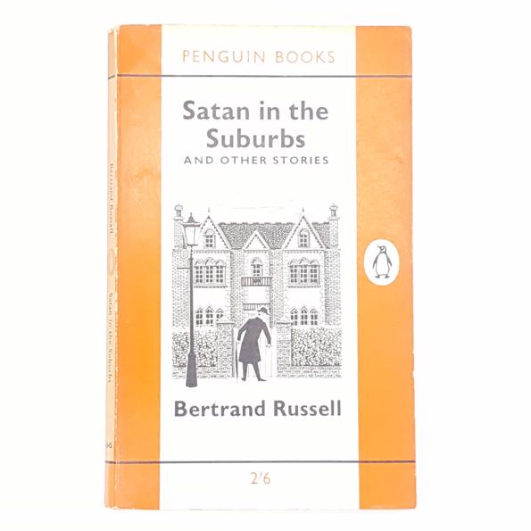 Satan in the Suburbs by Bertrand Russell 1963