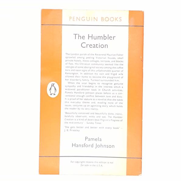 The Humbler Creation by Pamela Hansford Johnson 1961