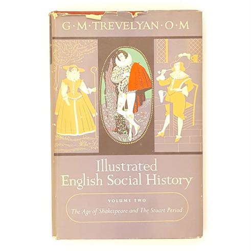 Illustrated English Social History Volume II 1950 - Longmans