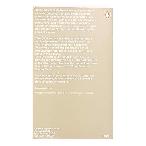 A Study of George Orwell by George Woodcock 1970