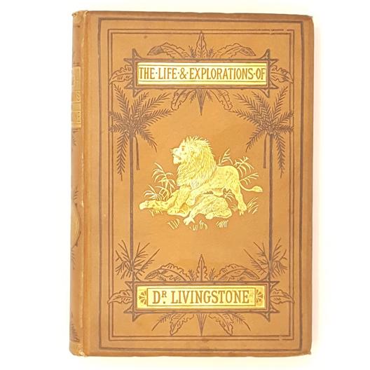 The Life & Explorations of Dr. Livingstone by J.S. Robertson - Walter Scott