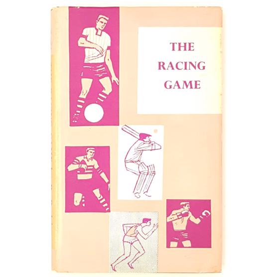 The Racing Game by R. Rodrigo 1960 - Sportsman's Book Club