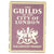 The Guilds of the City of London 1947 - Collins