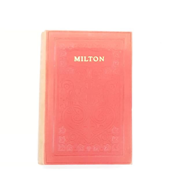 The Poetical Works of Milton - Oxford 1912