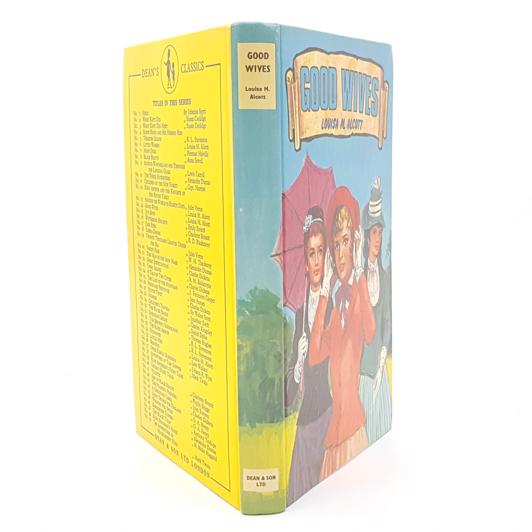 Louisa May Alcott’s Good Wives - Dean &amp; Son