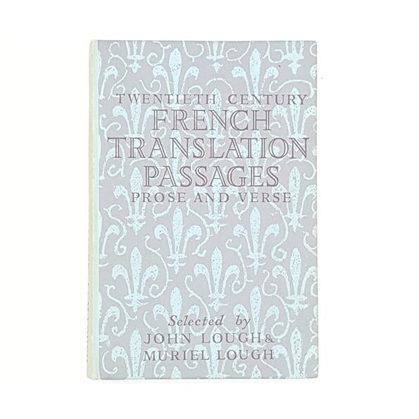 French Translation Passages by J. &amp; M. Lough 1960