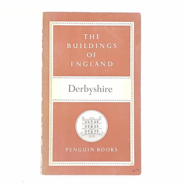 The Buildings of England: Derbyshire 1953