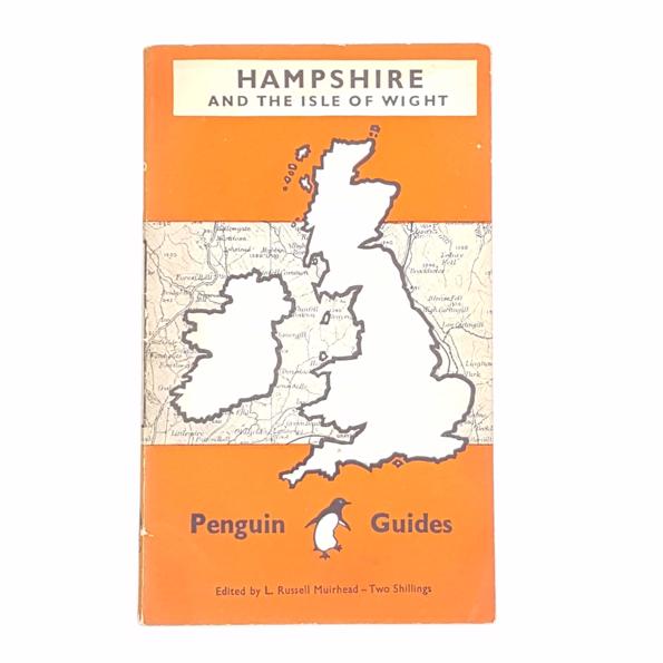 Penguin Guides: Hampshire &amp; The Isle of Wight 1949