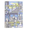 Under Milk Wood by Dylan Thomas - Dent 1959
