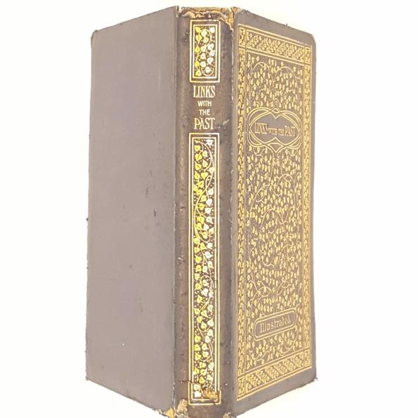 Links with the Past by A. F. Shepherd 1917