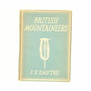 British Mountaineers by F. S. Smythe 1942