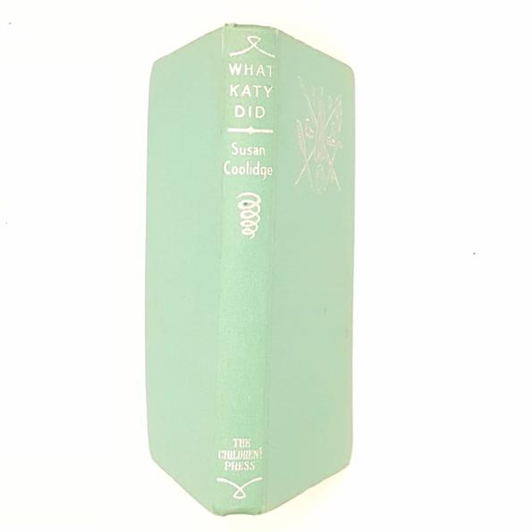 What Katy Did by Susan Coolidge 1962 - Childrens Press