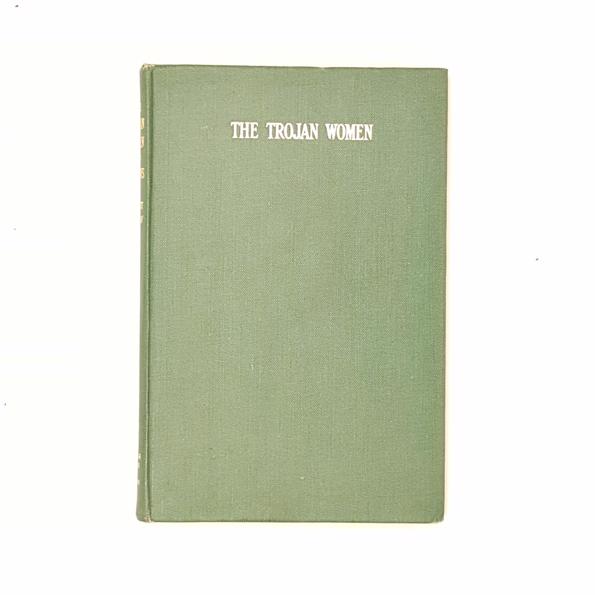 The Trojan Women by Euripedes 1941 - George Allen &amp; Unwin