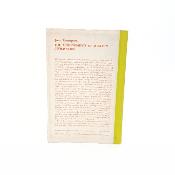 The Achievements of Wester Civilisation by Joan Thompson 1964 – DLT First Edition