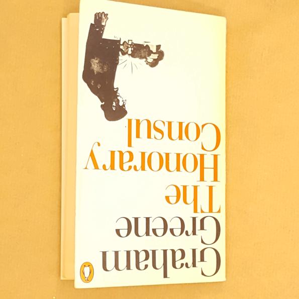 Graham Greene's The Honorary Consul 1975 - Penguin
