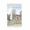 The Observer’s Book of Old English Churches 1969