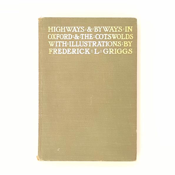 Highways &amp; Byways in Oxford &amp; the Cotswolds 1905
