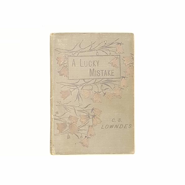 A Lucky Mistake C.S Lowndes 1893