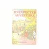 Unexpected Adventure by M.E Atkinson