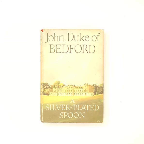 A Silver-Plated Spoon by John, Duke of Bedford 1959