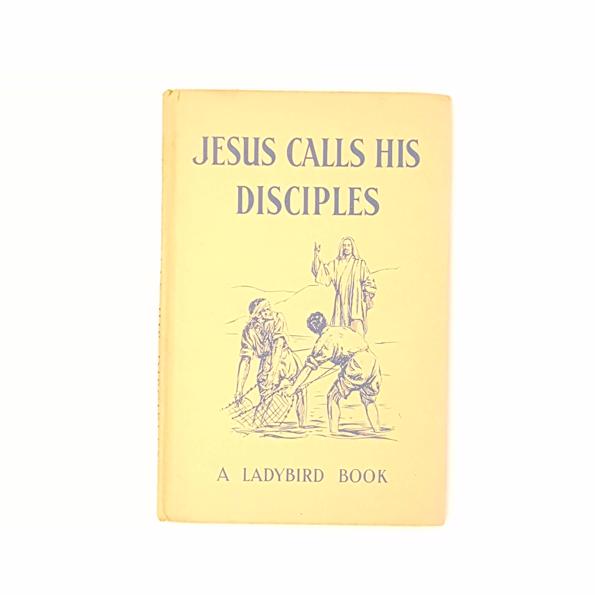 Ladybird 522 Religious Topics: Jesus Calls His Disciples by Lucy Diamond 1959