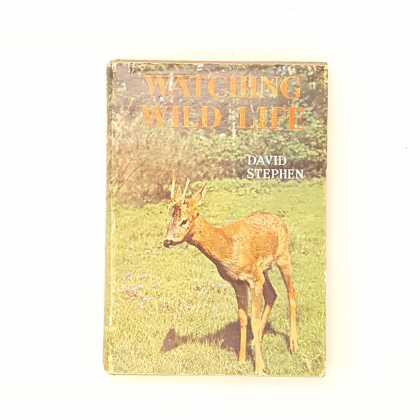 Watching Wild Life by David Stephen 1963