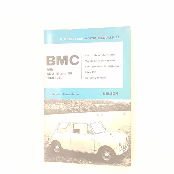 Handbook for the BMC ADO 15 and 50 by P. Olyslager 1974
