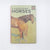Ladybird 682 Dogs and Horses: A Ladybird Book About Horses 1968