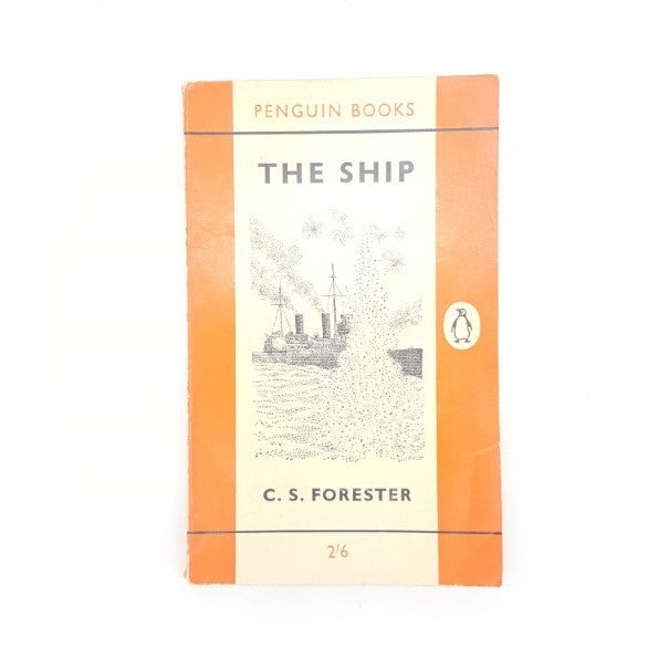 The Ship by C. S. Forester 1961 - Penguin