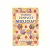 Pearson's Complete Needlecraft by Agnes M. Miall