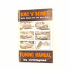 BMC 'A' Series Tuning Manual by J.H. Haynes 1965