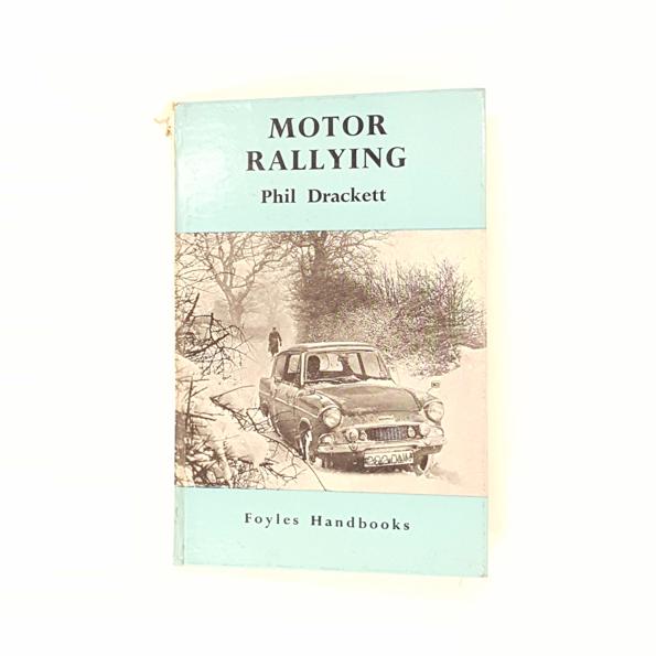 Motor Rallying by Phil Drackett 1963