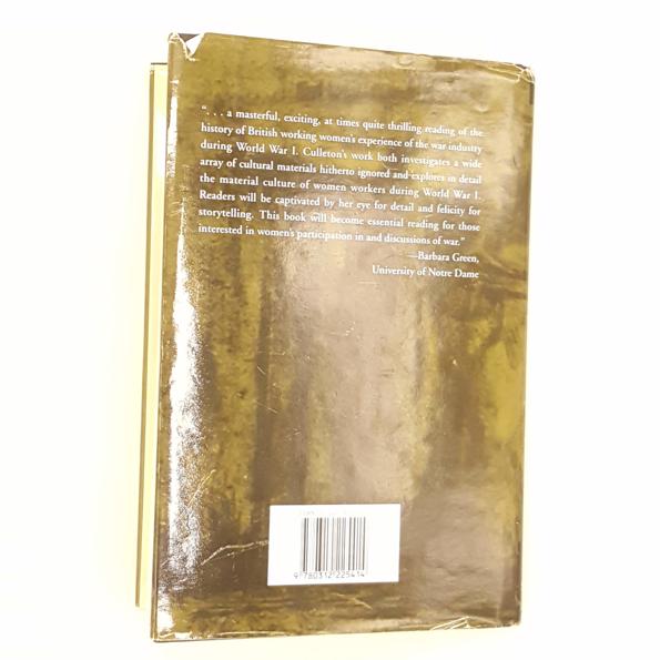 Working-Class Culture, Women and Britain, 1914-1921 by Claire A. Culleton 1999