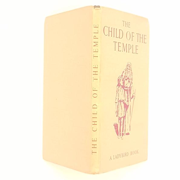 The Child of the Temple by Lucy Diamond 1952 (Ladybird 522)