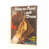 How to Paint and Draw by Bobo W. Jaxtheimer 1965