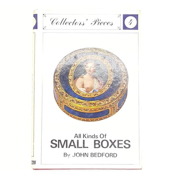 First Edition John Bedford's Small Boxes (Collector's Pieces #4) – Cassell 1964